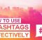 Đã đến lúc update chiến lược hashtag Instagram của bạn rồi đấy