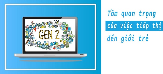 Tại sao Influencer Marketing là cách tiếp cận khách hàng thế hệ Z hiệu quả?